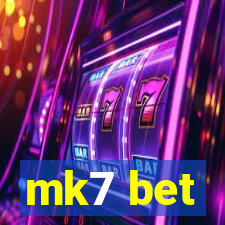 mk7 bet
